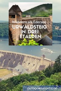 Wandern am Edersee - der Urwaldsteig in drei Etappen